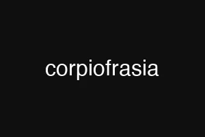 corpiofrasia