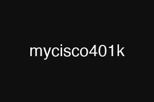 mycisco401k