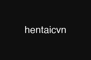 hentaicvn