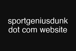 sportgeniusdunk dot com website